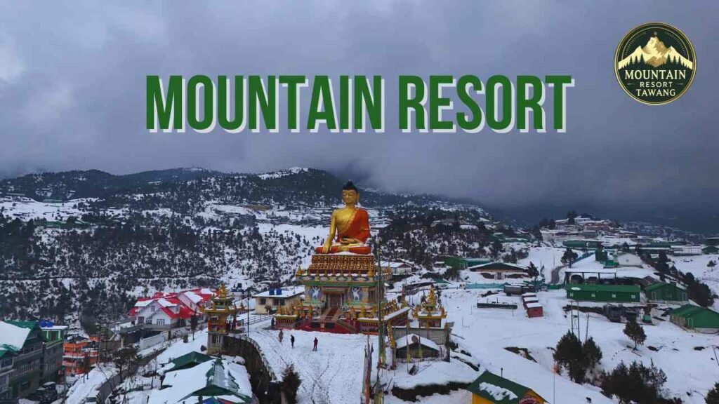 Resort in tawang